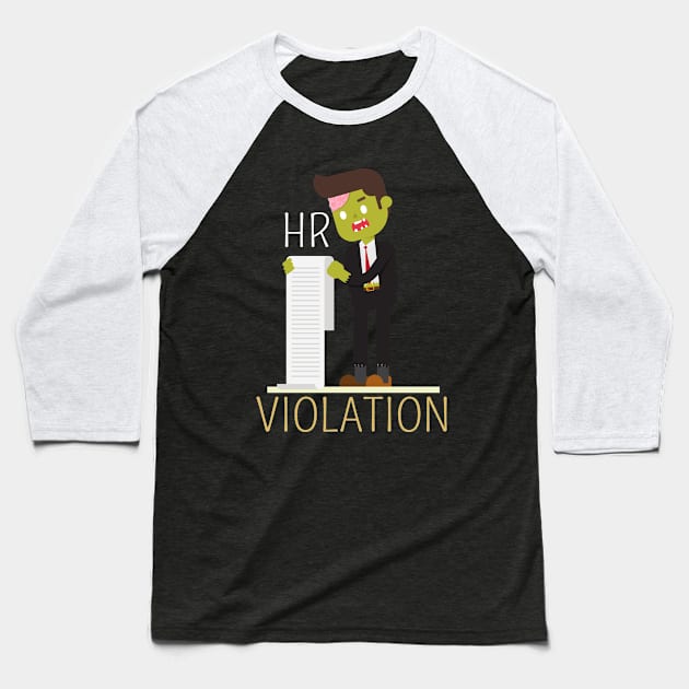 Walking HR Violation Zombie Baseball T-Shirt by TomCage